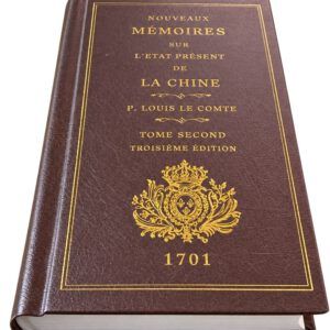 Nouveaux Mémoires sur l’État présent de la Chine – Tome II, 1701